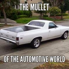 El Camino: The mullet of the automotive world